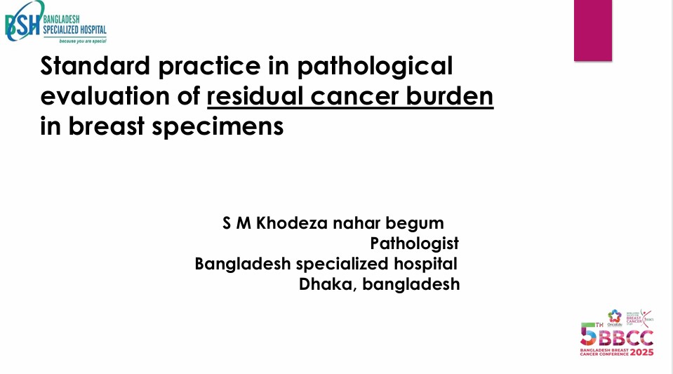 Standard practice in pathological evaluation of RCB in breast specimen