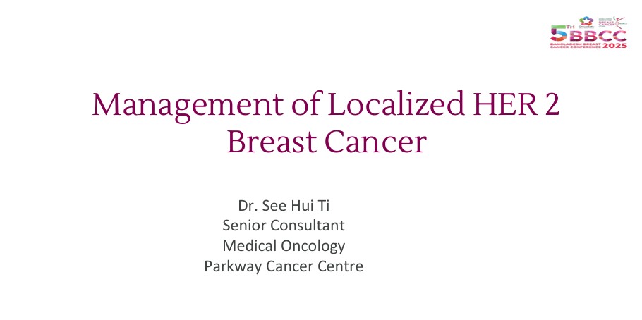 Management of Localized HER 2  Breast Cancer