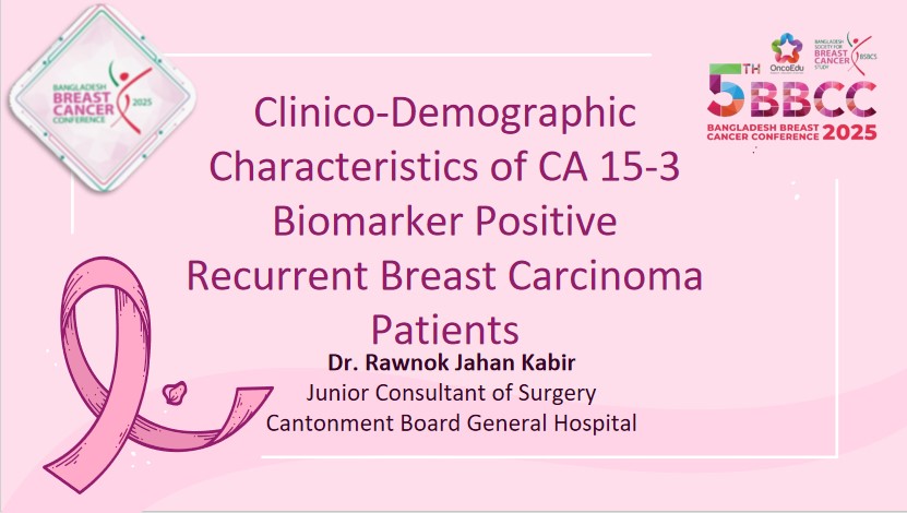 Clinico-Demographic Characteristics of CA 15-3 Biomarker Positive Recurrent Breast Carcinoma Patients